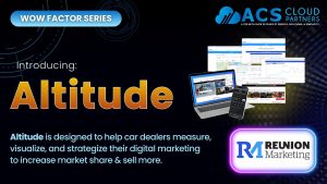 ACS WOW Factor - Reunion Marketing, Altitude