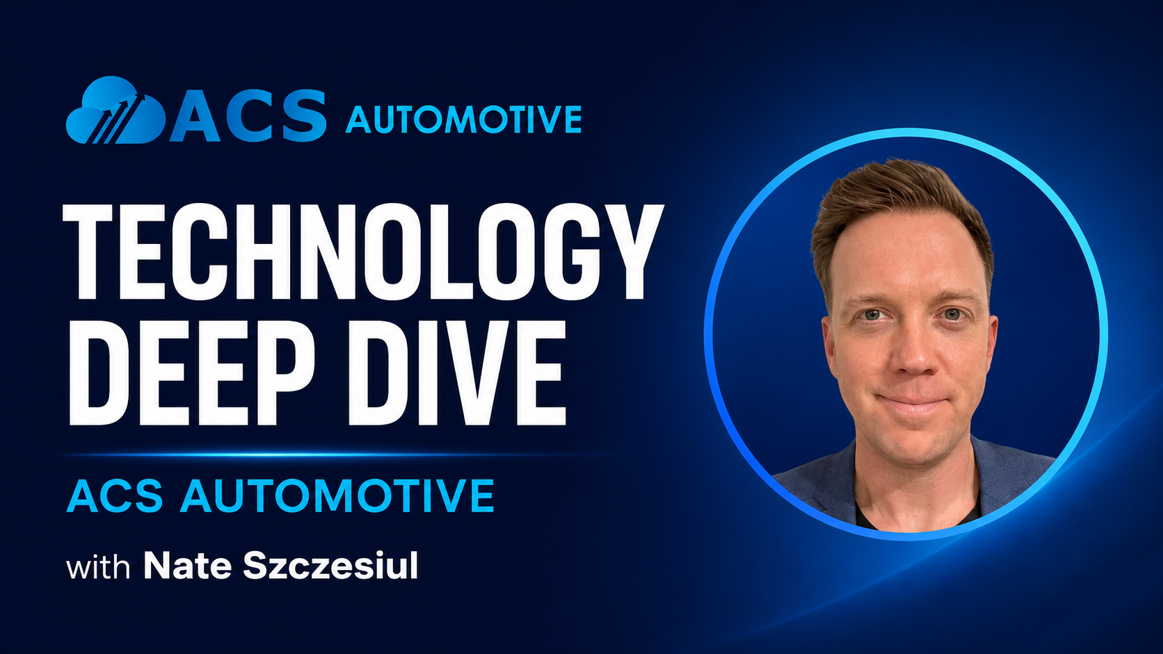 Technology Deep Dive ACS Automotive
